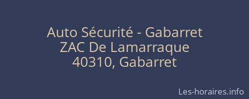 Auto Sécurité - Gabarret
