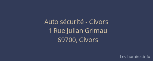 Auto sécurité - Givors