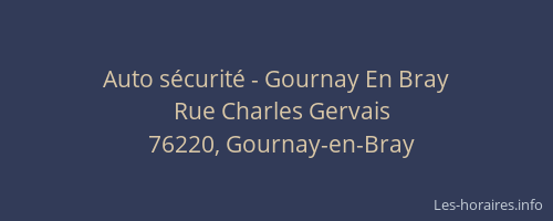 Auto sécurité - Gournay En Bray