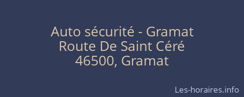 Auto sécurité - Gramat