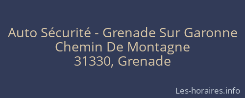 Auto Sécurité - Grenade Sur Garonne
