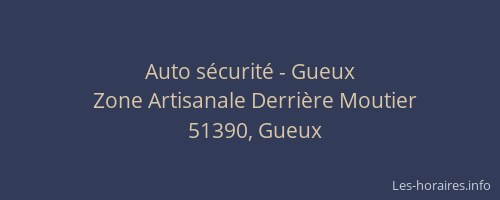 Auto sécurité - Gueux