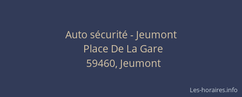 Auto sécurité - Jeumont
