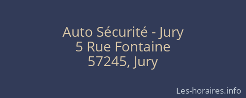 Auto Sécurité - Jury
