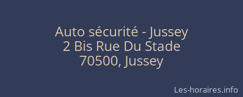 Auto sécurité - Jussey