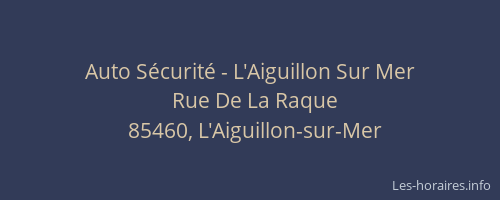 Auto Sécurité - L'Aiguillon Sur Mer