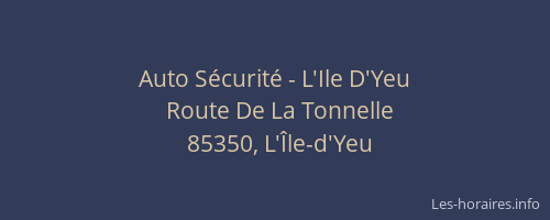 Auto Sécurité - L'Ile D'Yeu