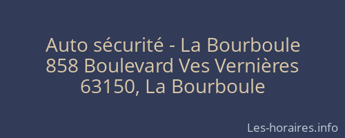 Auto sécurité - La Bourboule