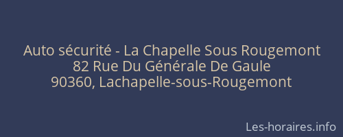 Auto sécurité - La Chapelle Sous Rougemont