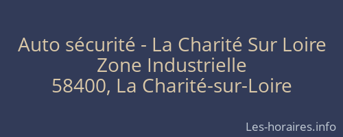 Auto sécurité - La Charité Sur Loire