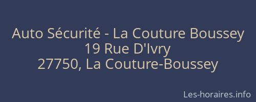 Auto Sécurité - La Couture Boussey