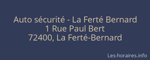 Auto sécurité - La Ferté Bernard