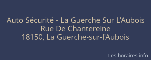Auto Sécurité - La Guerche Sur L'Aubois