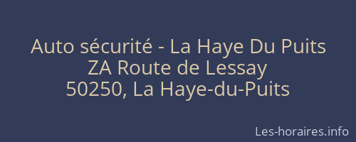 Auto sécurité - La Haye Du Puits