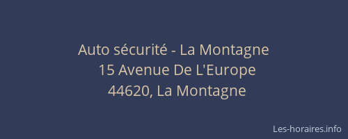 Auto sécurité - La Montagne
