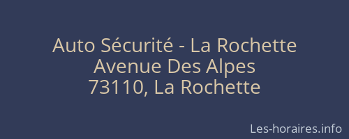 Auto Sécurité - La Rochette