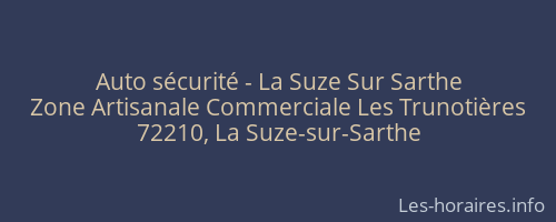Auto sécurité - La Suze Sur Sarthe