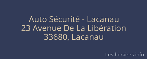 Auto Sécurité - Lacanau