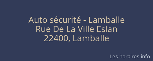 Auto sécurité - Lamballe