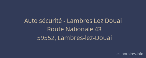 Auto sécurité - Lambres Lez Douai