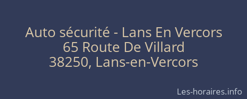 Auto sécurité - Lans En Vercors