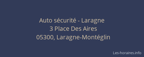 Auto sécurité - Laragne