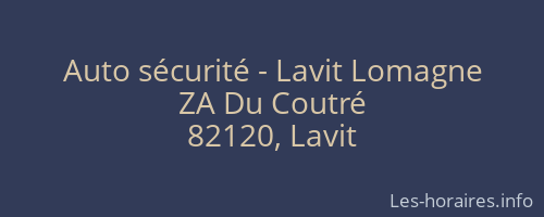 Auto sécurité - Lavit Lomagne
