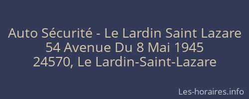 Auto Sécurité - Le Lardin Saint Lazare