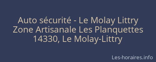 Auto sécurité - Le Molay Littry