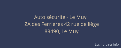 Auto sécurité - Le Muy