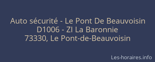 Auto sécurité - Le Pont De Beauvoisin
