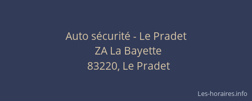 Auto sécurité - Le Pradet