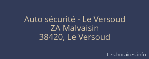Auto sécurité - Le Versoud