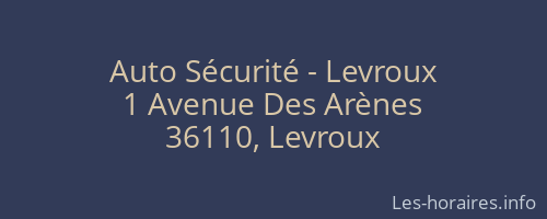 Auto Sécurité - Levroux