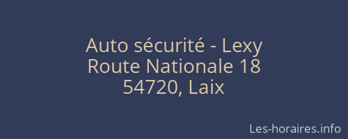 Auto sécurité - Lexy