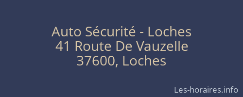 Auto Sécurité - Loches