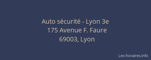 Auto sécurité - Lyon 3e