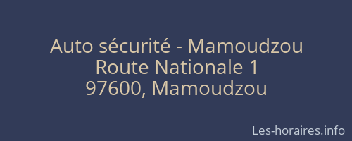 Auto sécurité - Mamoudzou