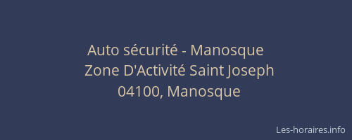Auto sécurité - Manosque