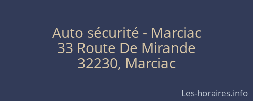 Auto sécurité - Marciac