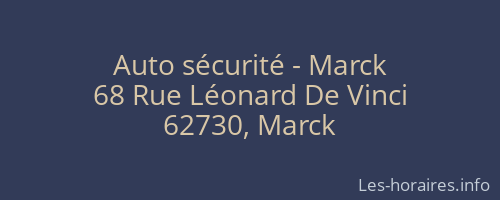 Auto sécurité - Marck