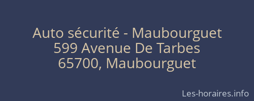 Auto sécurité - Maubourguet