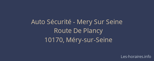 Auto Sécurité - Mery Sur Seine