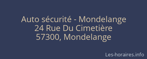 Auto sécurité - Mondelange