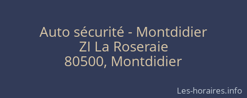 Auto sécurité - Montdidier