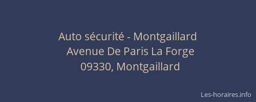 Auto sécurité - Montgaillard