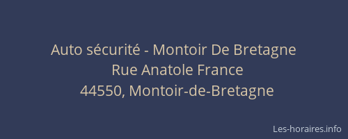 Auto sécurité - Montoir De Bretagne