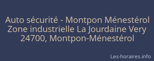 Auto sécurité - Montpon Ménestérol