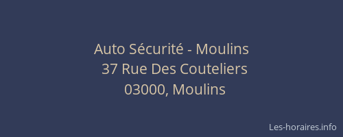Auto Sécurité - Moulins