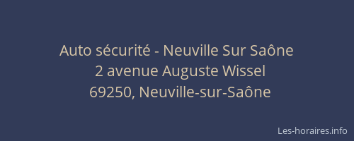 Auto sécurité - Neuville Sur Saône